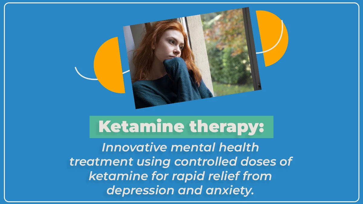 Ketamine therapy: Innovative mental health treatment using controlled doses of ketamine for rapid relief from depression and anxiety.